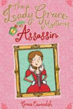 The Lady Grace Mysteries: Assassin af Grace Cavendish