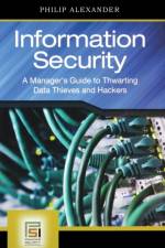 Information Security af Philip Alexander
