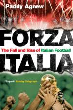 Forza Italia af Paddy Agnew