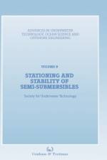 Stationing and Stability of Semi-Submersibles af Society for Underwater Technology (Sut)
