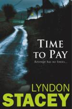 Time to Pay af Lyndon Stacey
