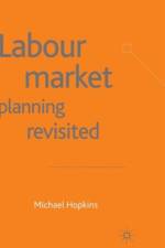 Labour Market Planning Revisited af M. Hopkins