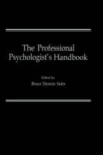 Professional Psychologist's Handbook af Bruce D. Sales