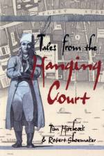 Tales from the Hanging Court af Tim (University of Hertfordshire Hitchcock