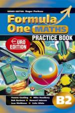 Formula One Maths Euro Edition Practice Book B2 af Roger Porkess