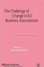 The Challenge of Change in EU Business Associations