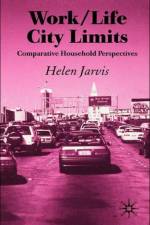 Work/Life City Limits af H. Jarvis