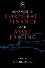 Advances in Corporate Finance and Asset Pricing