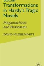 Social Transformations in Hardy's Tragic Novels af D. Musselwhite