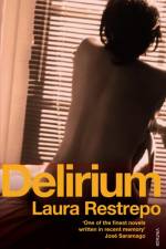 Delirium af Laura Restrepo
