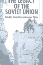 The Legacy of the Soviet Union