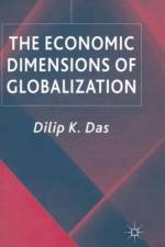 The Economic Dimensions of Globalization af D. Das