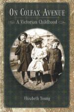 On Colfax Avenue af Elizabeth Young