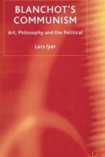 Blanchot's Communism af L. Iyer