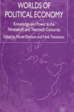 Worlds of Political Economy