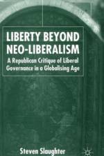 Liberty Beyond Neo-Liberalism af S. Slaughter