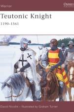 Teutonic Knight af Dr David Nicolle