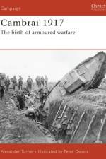 Cambrai 1917 af Alexander Turner