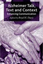 Alzheimer Talk, Text and Context