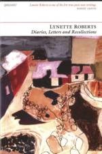 Diaries, Letters and Recollections af Lynette Roberts