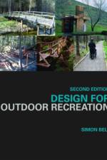 Design for Outdoor Recreation af Simon Bell