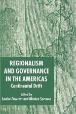 Regionalism and Governance in the Americas