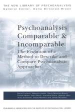 Psychoanalysis Comparable and Incomparable af David (University College London Tuckett