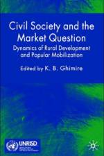 Civil Society and the Market Question