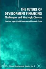 The Future of Development Financing af F. Prada