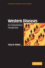 Western Diseases af Tessa M. (University of Durham) Pollard