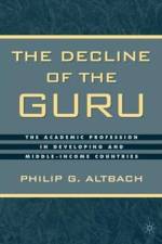 The Decline of the Guru
