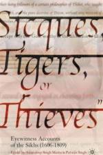 Sicques, Tigers or Thieves