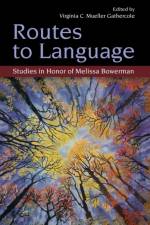 Routes to Language