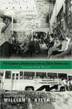 Participatory Democracy versus Elitist Democracy: Lessons from Brazil af W. Nylen