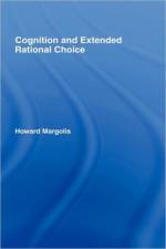 Cognition and Extended Rational Choice