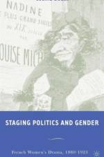 Staging Politics and Gender af C. Beach