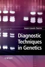 Diagnostic Techniques in Genetics af J-L Serre