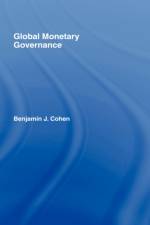 Global Monetary Governance