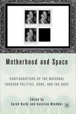 Motherhood and Space