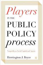 Players in the Public Policy Process af H. Bryce