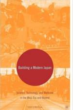 Building a Modern Japan