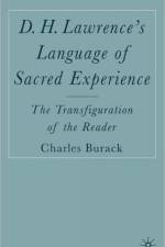 D. H. Lawrence's Language of Sacred Experience af C. Burack
