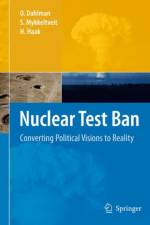 Nuclear Test Ban af Ola Dahlman