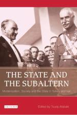 The State and the Subaltern af Touraj Atabaki