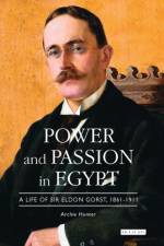 Power and Passion in Egypt af Archie Hunter