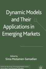 Dynamic Models and their Applications in Emerging Markets