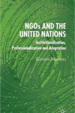 NGO's and the United Nations af K. Martens