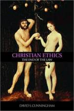 Christian Ethics af David S. (Hope College Cunningham