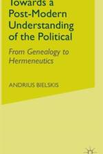 Towards a Post-Modern Understanding of the Political af A. Bielskis