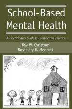 School-Based Mental Health af Ray W. Christner